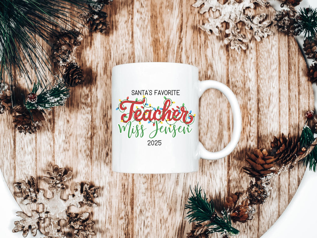 Santa's Favorite Teacher Christmas Gift for Teacher Appreciation Gift Teacher Christmas Present Teacher Mug Gift from Student