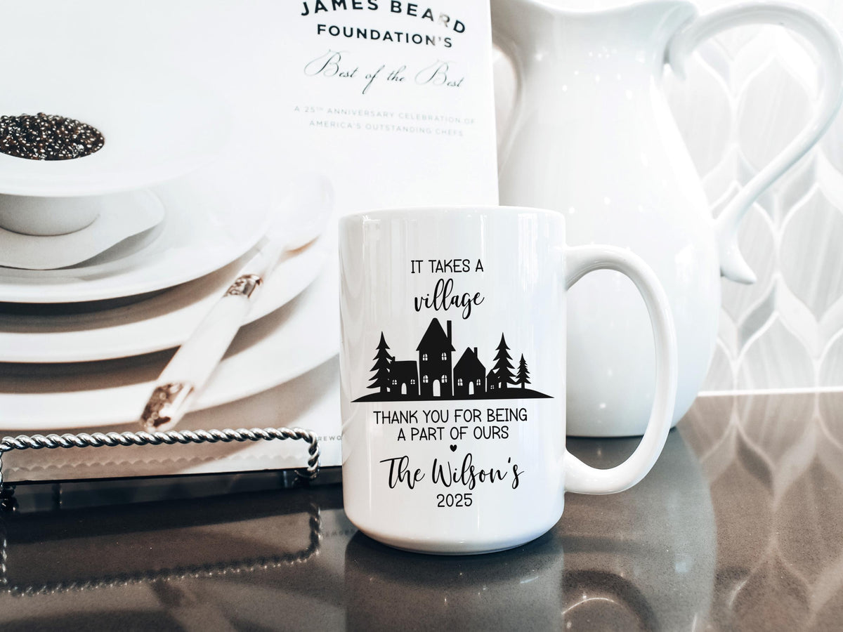 It Takes a Village Mug Personalized Thank You Gift for Teacher Appreciation Gift Babysitter Thank You Gift for Nanny Thank Yo