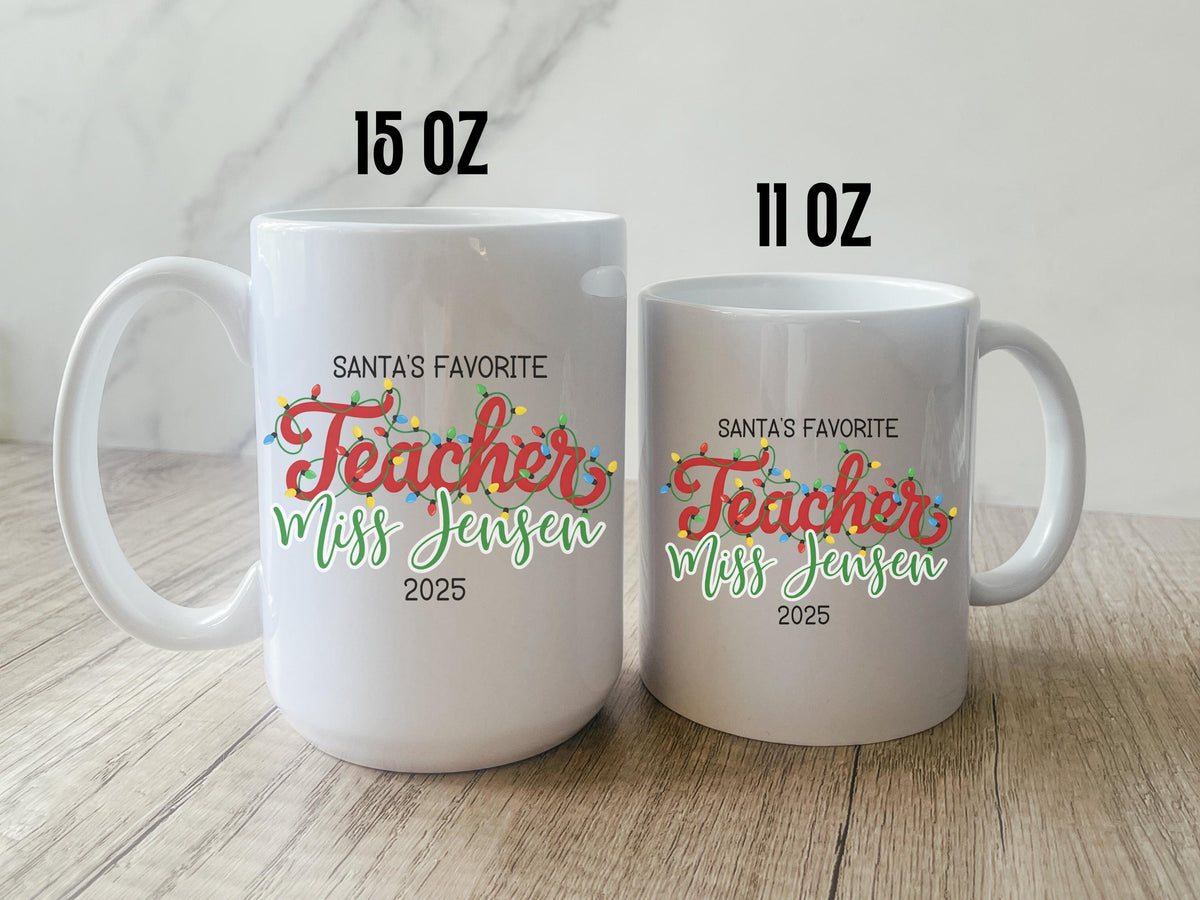 Santa's Favorite Teacher Christmas Gift for Teacher Appreciation Gift Teacher Christmas Present Teacher Mug Gift from Student